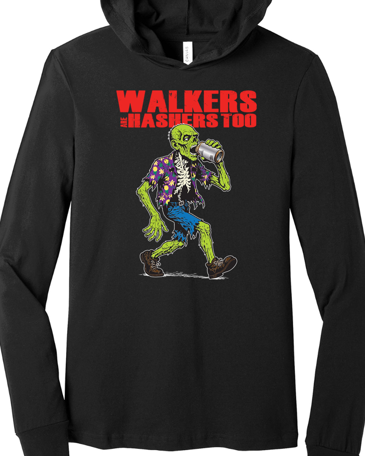Walkers are Hashers T-shirt Hoodie