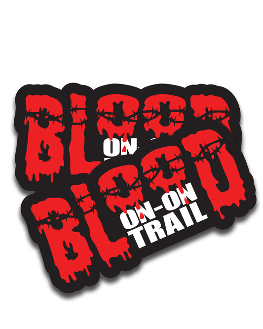 Blood ON-ON Trail Vinyl Sticker