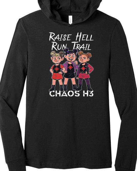 Raise Hell Chaos T-shirt Hoodie