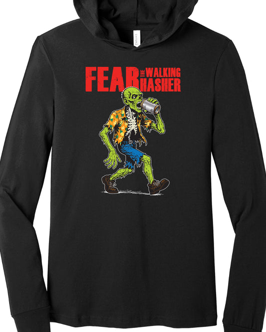 Fear the Walking Hasher T-shirt Hoodie
