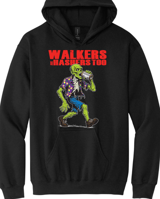 Walkers are Hashers Pullover Hoodie